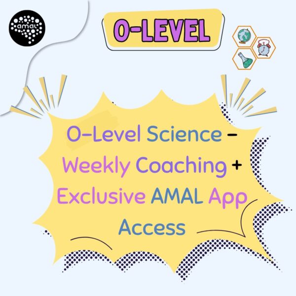 O-Level Science Weekly Tuition – Online Classes + Exclusive AMAL App Access